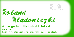 roland mladoniczki business card